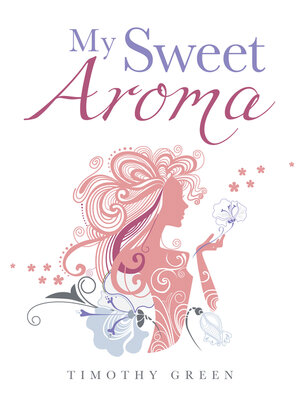 cover image of My Sweet Aroma